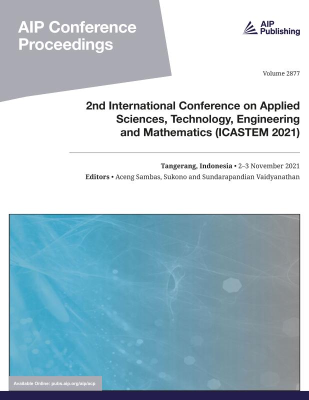 Cover of Volume 2877: 2nd International Conference on Applied Sciences, Technology, Engineering and Mathematics (ICASTEM 2021)