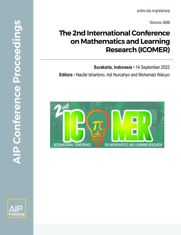 Cover of Volume 2886: The 2nd International Conference on Mathematics and Learning Research (ICOMER)