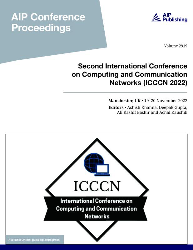 Cover of Volume 2919: Second International Conference on Computing and Communication Networks (ICCCN 2022)