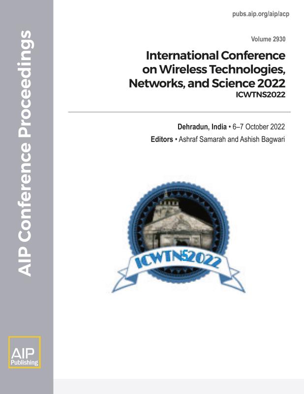 Cover of Volume 2930: International Conference on Wireless Technologies, Networks, and Science 2022