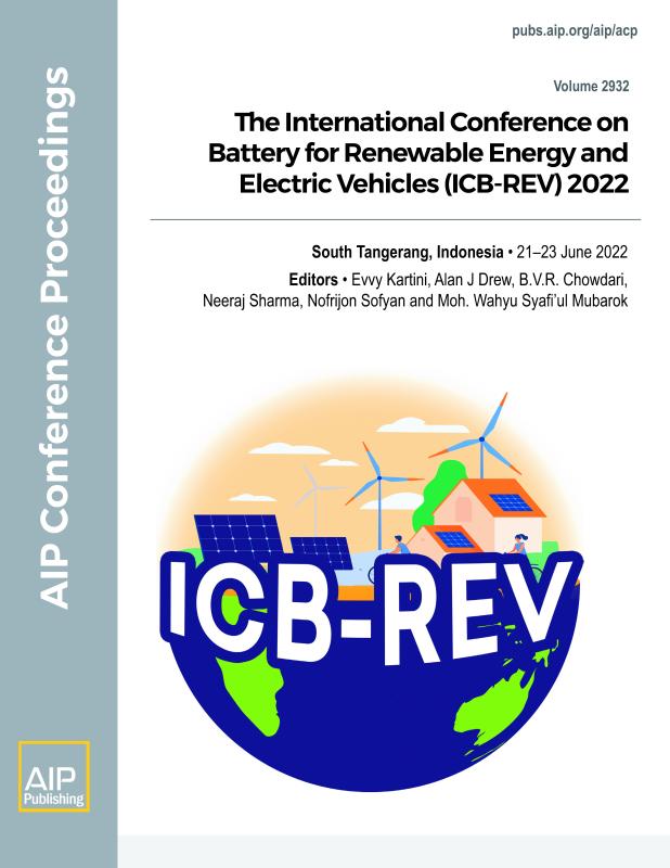 Cover of Volume 2932: The International Conference on Battery for Renewable Energy and Electric Vehicles (ICB-REV) 2022