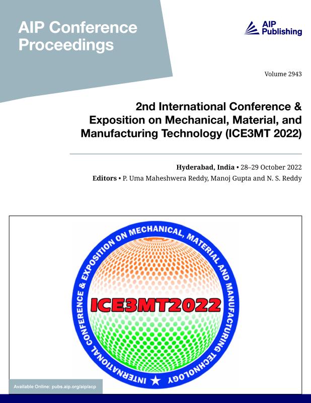 Cover of Volume 2943: 2nd International Conference & Exposition on Mechanical, Material, and Manufacturing Technology (ICE3MT 2022)