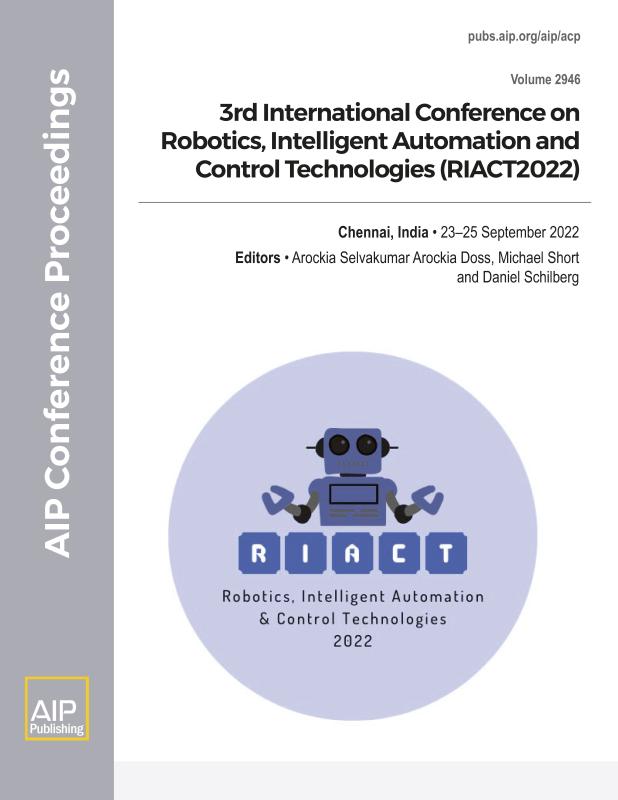 Cover of Volume 2946: 3rd International Conference on Robotics, Intelligent Automation and Control Technologies (RIACT2022)