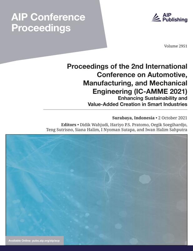 Cover of Volume 2951: Proceedings of the 2nd International Conference on Automotive, Manufacturing, and Mechanical Engineering (IC-AMME 2021)