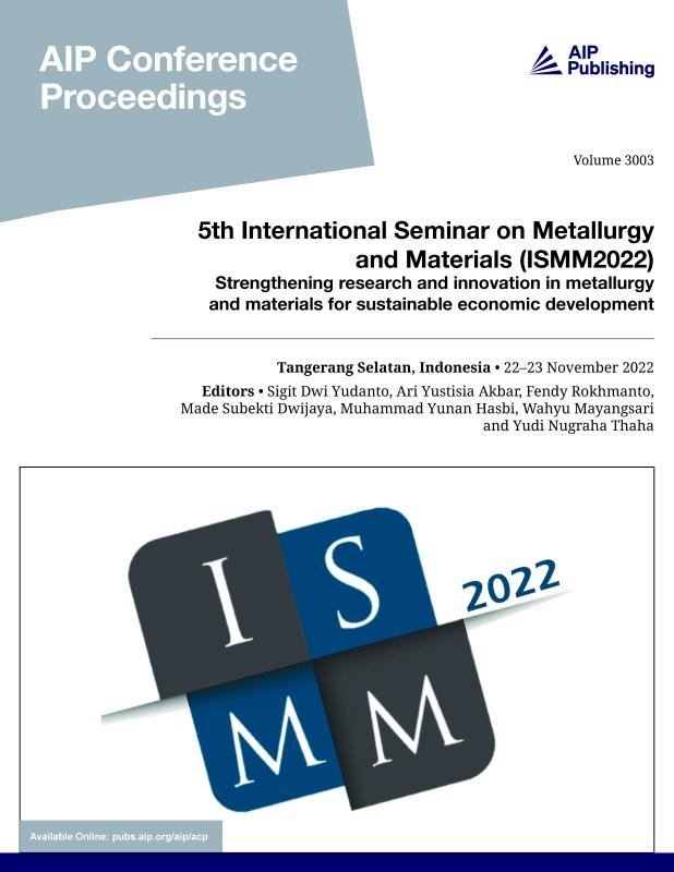 Cover of Volume 3003: 5th International Seminar on Metallurgy and Materials (ISMM2022)