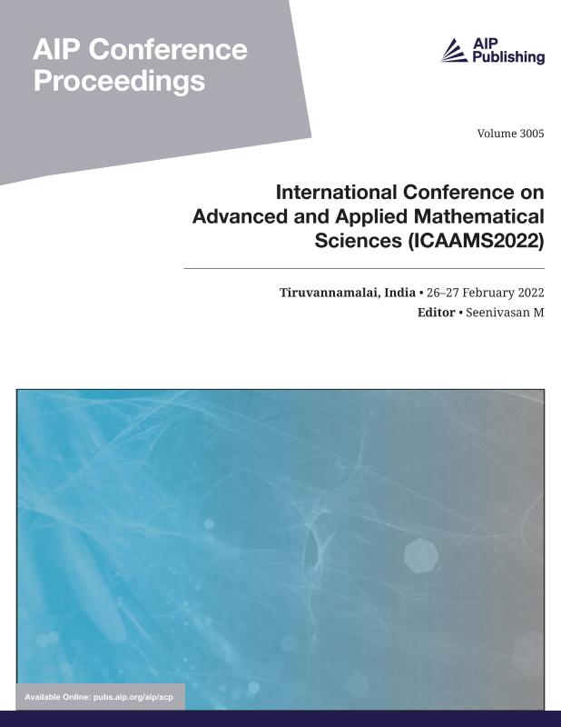 Cover of Volume 3005: International Conference on Advanced and Applied Mathematical Sciences (ICAAMS2022)