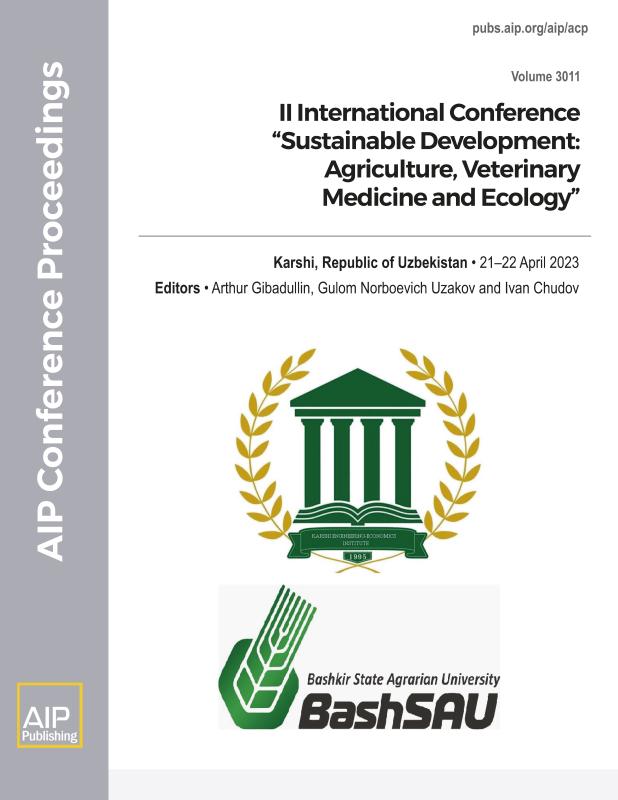 Cover of Volume 3011: II INTERNATIONAL CONFERENCE "SUSTAINABLE DEVELOPMENT: AGRICULTURE, VETERINARY MEDICINE AND ECOLOGY"