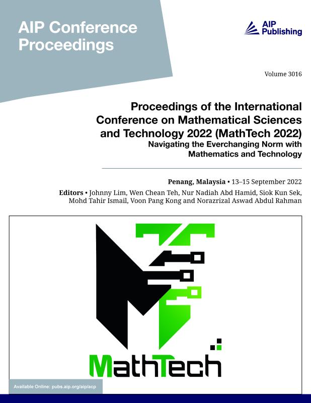 Cover of Volume 3016: Proceedings of the International Conference on Mathematical Sciences and Technology 2022 (MathTech 2022) 