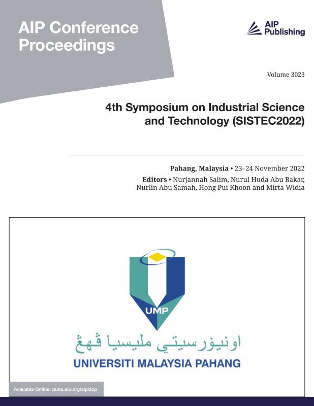 Cover of Volume 3023: 4th SYMPOSIUM ON INDUSTRIAL SCIENCE AND TECHNOLOGY (SISTEC2022)
