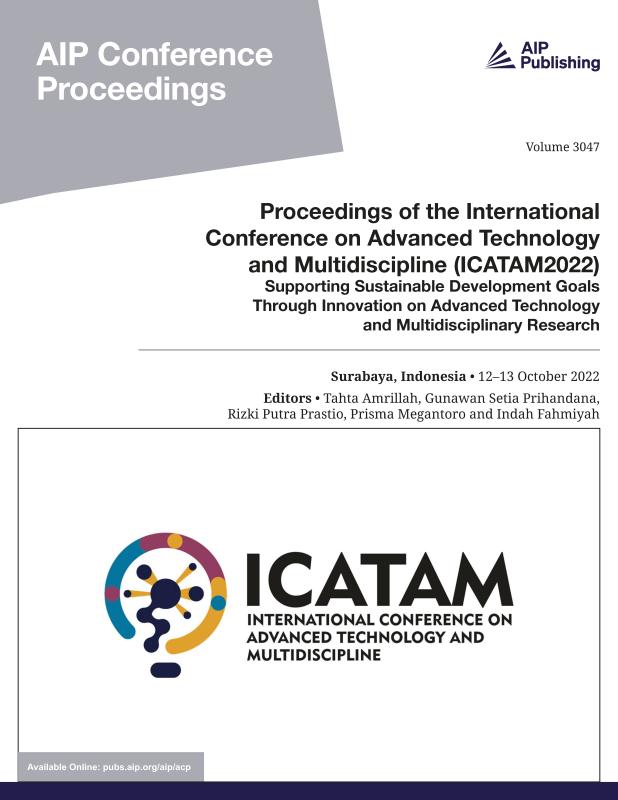 Cover of Volume 3047: Proceedings of the International Conference on Advanced Technology and Multidiscipline (ICATAM2022)