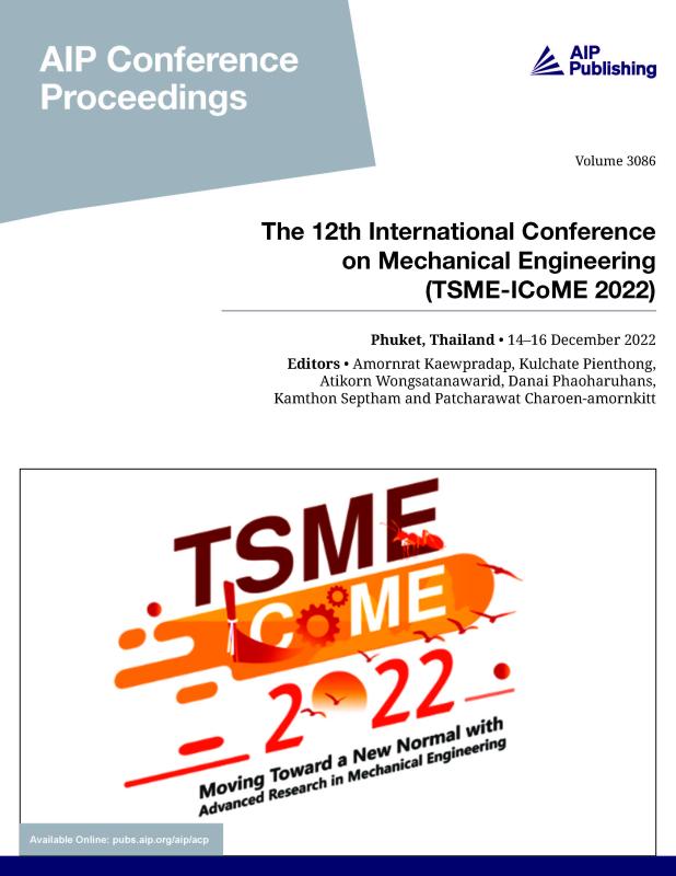 Cover of Volume 3086: The 12th International Conference on Mechanical Engineering (TSME-ICoME 2022)