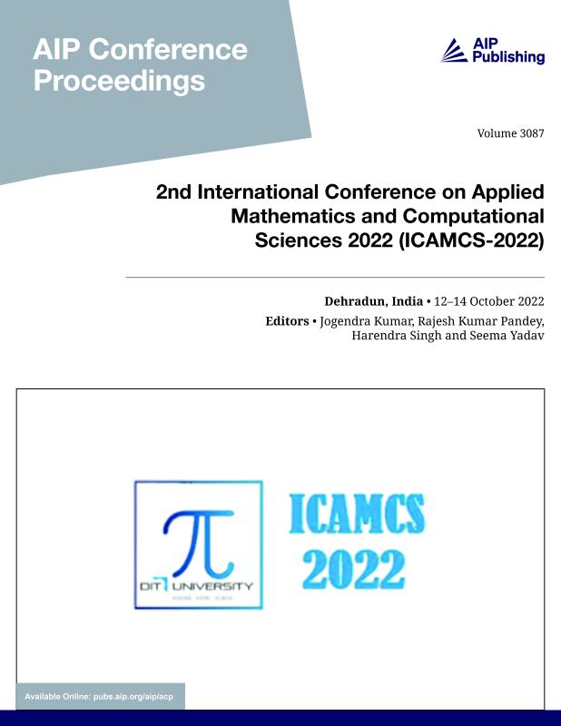 Cover of Volume 3087: 2nd International Conference on Applied Mathematics and Computational Sciences-2022 (ICAMCS-2022)