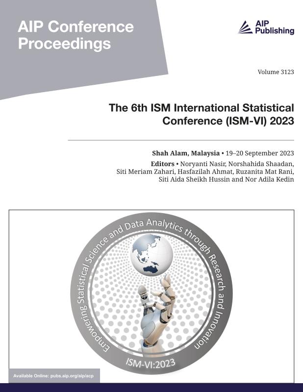 Cover of Volume 3123: The 6th ISM International Statistical Conference (ISM-VI) 2023