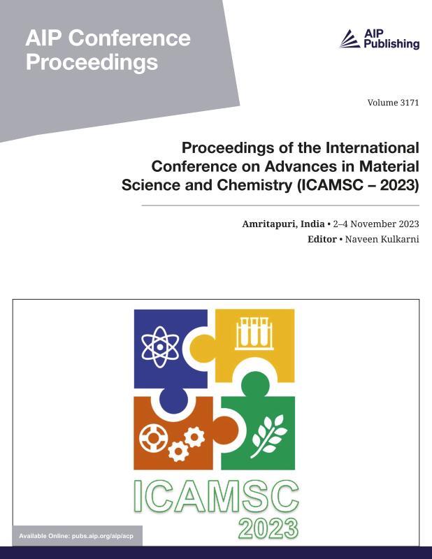 Cover of Volume 3171: Proceedings of the International Conference on Advances in Material Science and Chemistry (ICAMSC  2023)