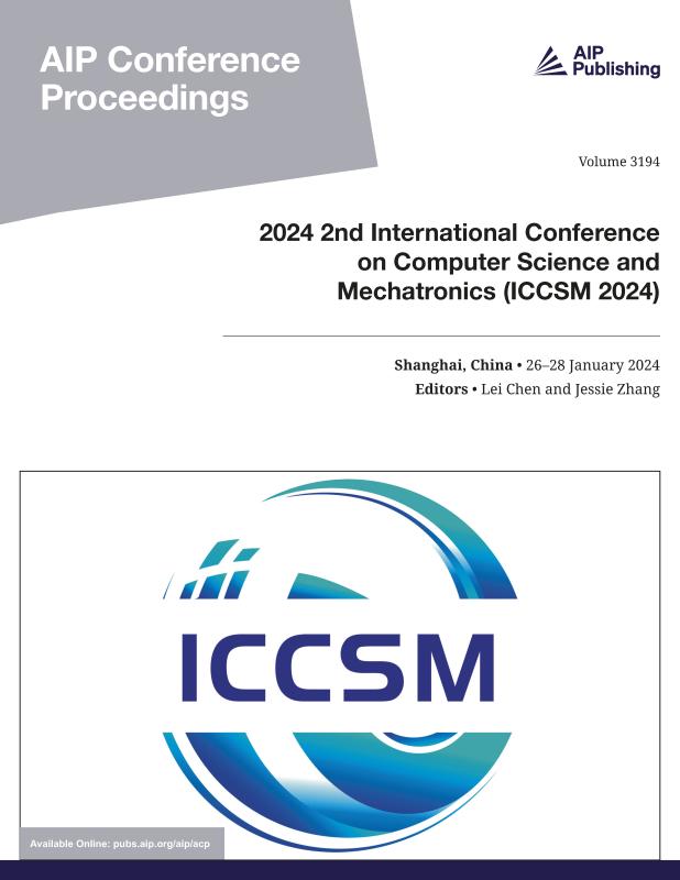 Cover of Volume 3194: 2024 2nd International Conference on Computer Science and Mechatronics (ICCSM 2024)