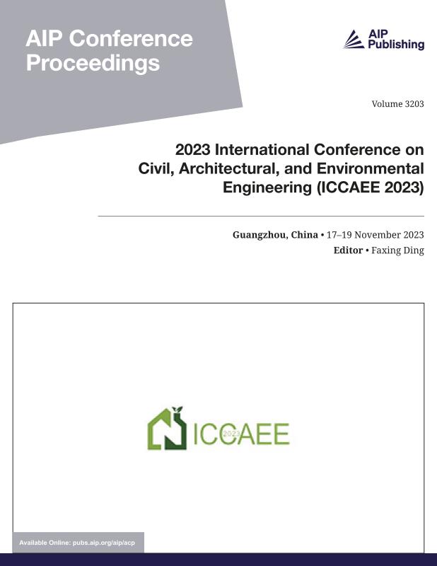 Cover of Volume 3203: 2023 International Conference on Civil, Architectural, and Environmental Engineering (ICCAEE 2023)
