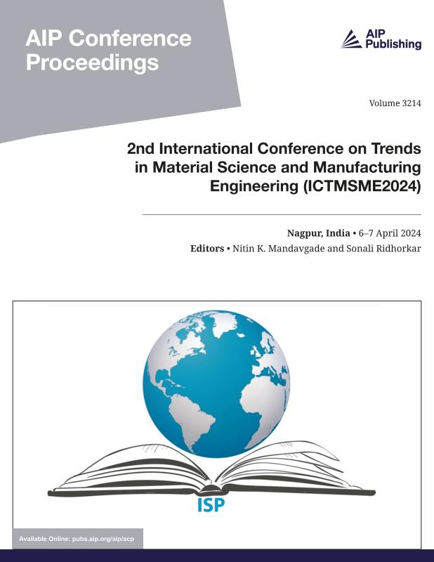 Cover of Volume 3214: 2nd International Conference on Trends in Material Science and Manufacturing Engineering  (ICTMSME2024)