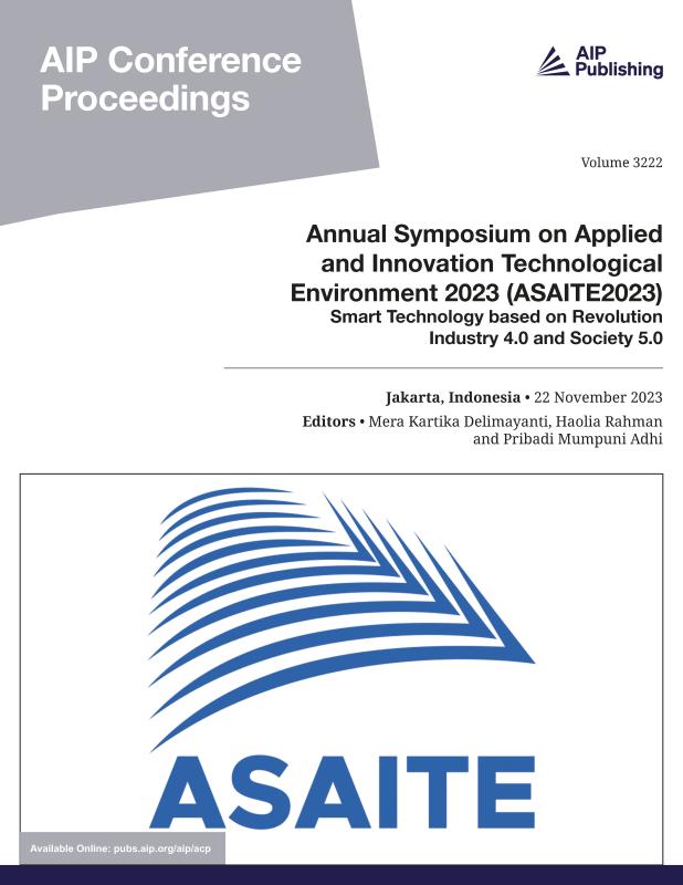 Cover of Volume 3222: Annual Symposium on Applied and Innovation Technological Environment 2023
(ASAITE2023)