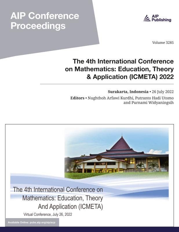 Cover of Volume 3285: The 4th International Conference on Mathematics: Education, Theory & Application (ICMETA) 2022