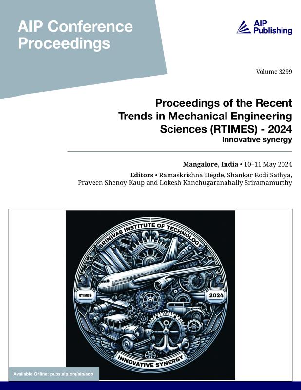 Cover of Volume 3299: Proceedings of the RECENT TRENDS IN MECHANICAL ENGINEERING SCIENCES (RTIMES) - 2024