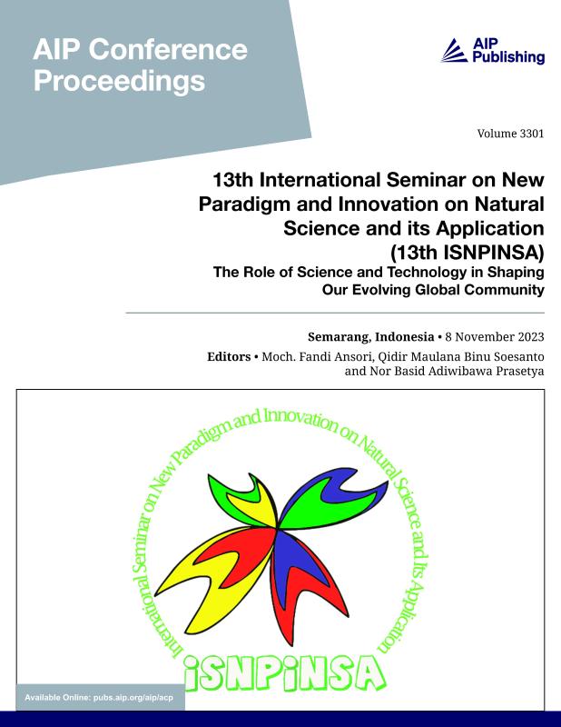 Cover of Volume 3301: 13th International Seminar on New Paradigm and Innovation on Natural Science and its Application (13th ISNPINSA)