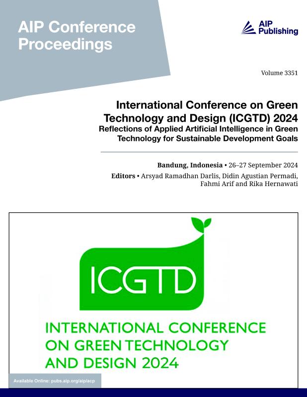 Cover of Volume 3351: International Conference on Green Technology and Design (ICGTD) 2024