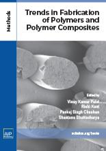 Cover of Trends in Fabrication of Polymers and Polymer Composites