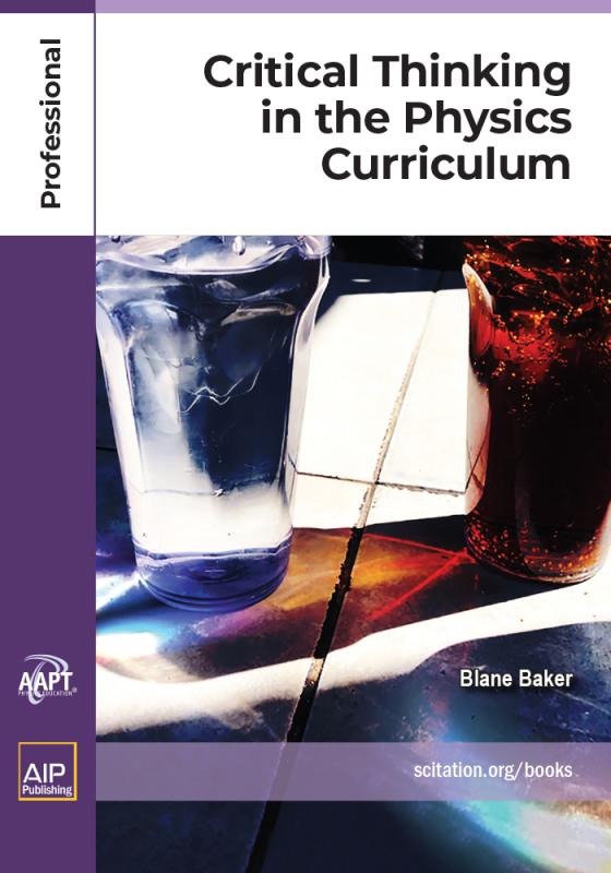 Cover of Critical Thinking in the Physics Curriculum