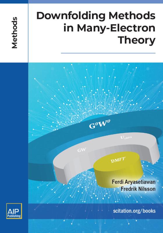 Cover of Down-Folding Methods in Many-Electron Theory