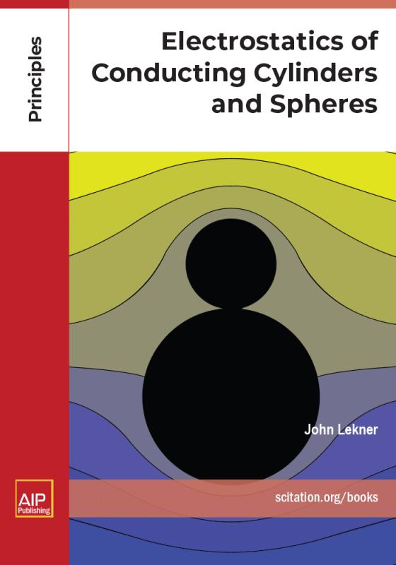 Cover of Electrostatics of Conducting Cylinders and Spheres