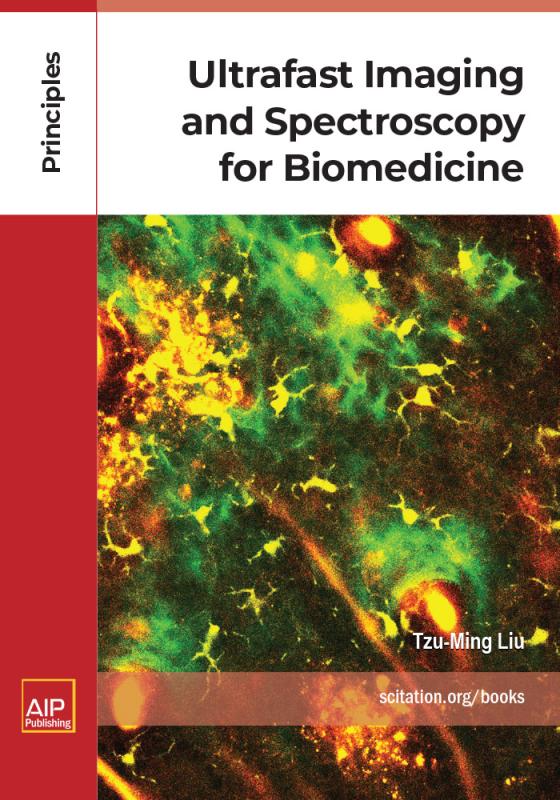 Cover of Ultrafast Imaging and Spectroscopy for Biomedicine