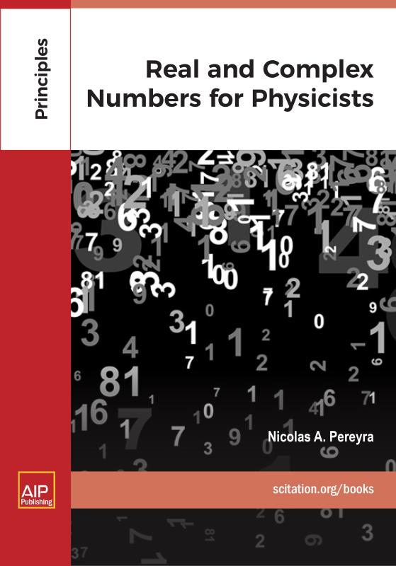 Cover of Real and Complex Numbers for Physicists